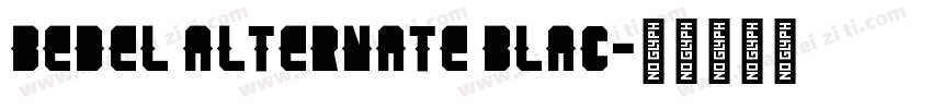 Bedel Alternate Blac字体转换